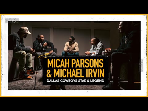 Dallas Cowboys Star &amp; Legend: Micah Parsons &amp; Michael Irvin (Exclusive) | The Pivot Podcast